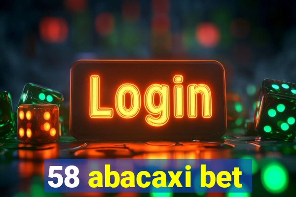 58 abacaxi bet